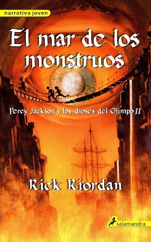 El mar de los monstruos by Rick Riordan