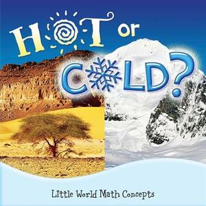 Hot or Cold? by Barbara Webb