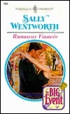 Runaway Fiancee by Sally Wentworth