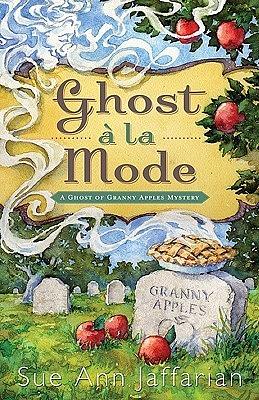 Ghost a la Mode by Sue Ann Jaffarian