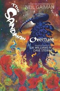 The Sandman: Overture: The Deluxe Edition by Neil Gaiman