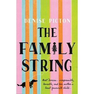 The Family String by Denise Picton