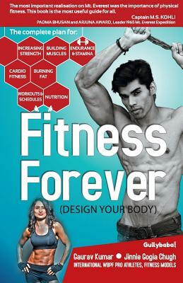 Fitness Forever by Gaurav Kumar, Jinnie Chugh Gogia