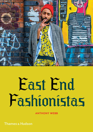 East End Fashionistas by Anthony Webb, Vivienne Westwood
