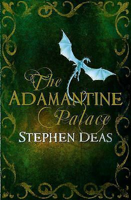 The Adamantine Palace by Stephen Deas