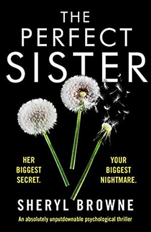 The Perfect Sister by Sheryl Browne