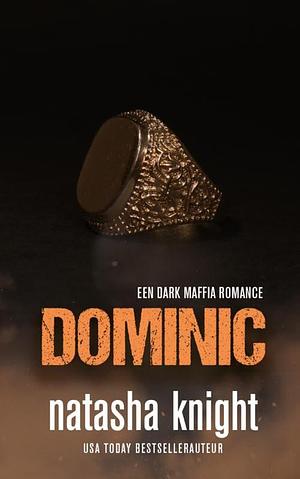 Dominic  by Natasha Knight