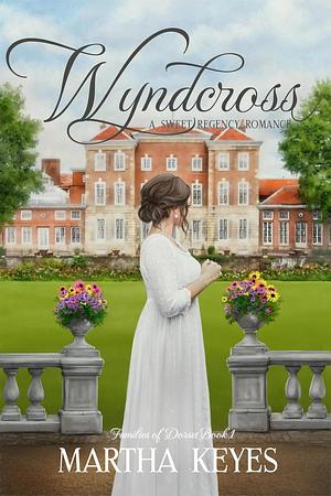 Wyndcross by Martha Keyes