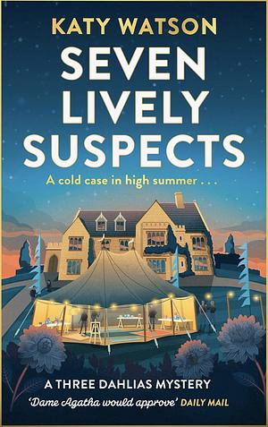 Seven Lively Suspects by Katy Watson