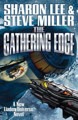 The Gathering Edge by Steve Miller, Sharon Lee