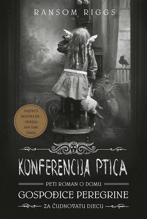 Konferencija ptica by Ransom Riggs