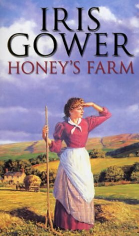 Honey's Farm by Iris Gower