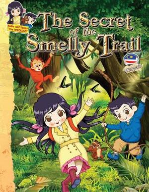 The Secret of the Smelly Trail by Sumita Mukherjee