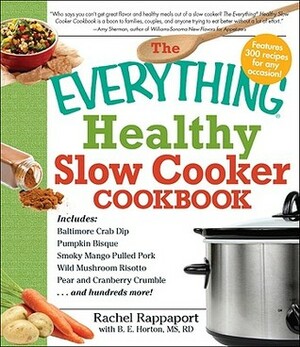 The Everything Healthy Slow Cooker Cookbook by Rachel Rappaport