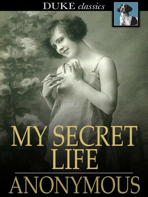 My Secret Life by Anonymous