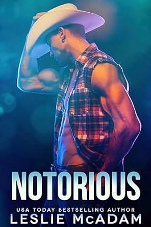 Notorious: A Contemporary M/M Romance by Leslie McAdam