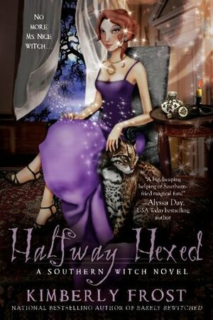 Halfway Hexed by Kimberly Frost