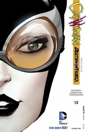 Catwoman #13 by Rafa Sandoval, Jordi Tarrogona, Ann Nocenti