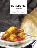 Oh! Calcutta-Cookbook by Anjan Chatterjee