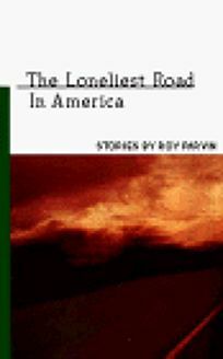 The Loneliest Road in America by Roy Parvin