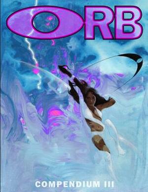 ORB Compendium Three by Mike Hoffman