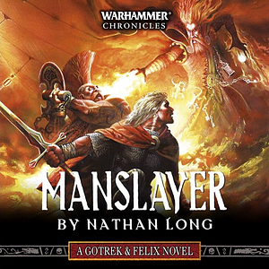 Manslayer by Nathan Long