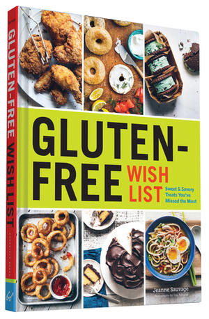 Gluten-Free Wish List: Sweet and Savory Treats You've Missed the Most by Jeanne Sauvage