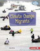 Climate Change Migrants by Isaac Kerry