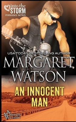 An Innocent Man by Margaret Watson