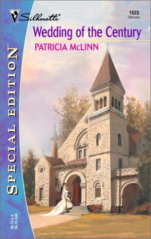 Wedding Of The Century by Patricia McLinn