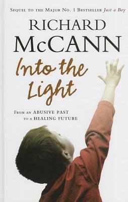 Into the Light by Richard McCann