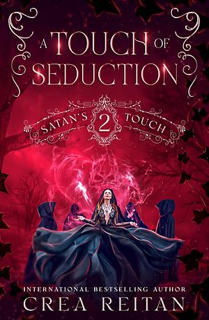 A Touch of Seduction by Crea Reitan