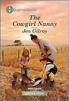 The Cowgirl Nanny by Jen Gilroy