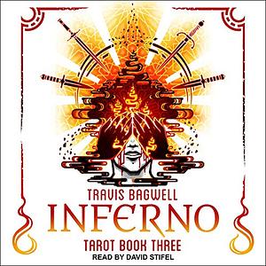 Inferno by Travis Bagwell