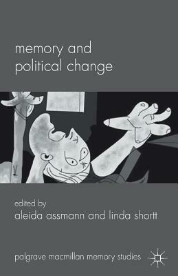 Memory and Political Change by 