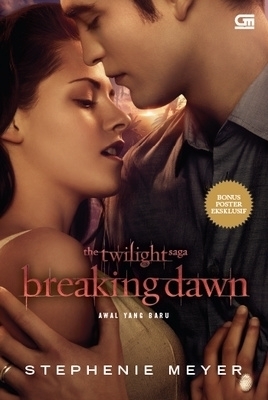 Awal yang Baru - Breaking Dawn by Stephenie Meyer