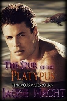 The Spur of the Platypus by Jackie Nacht