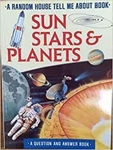 SUN, STARS AND PLANETS by Tom Stacy