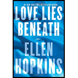 Love Lies Beneath by Ellen Hopkins