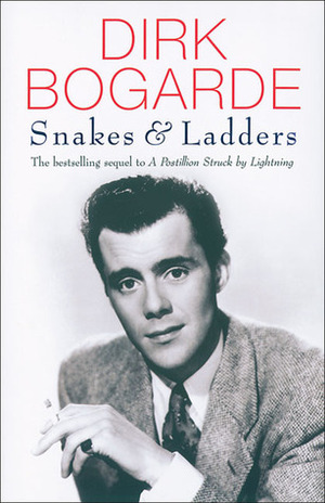 Snakes and Ladders by Dirk Bogarde