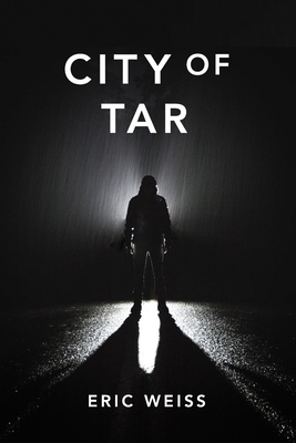 City of Tar by Eric Weiss