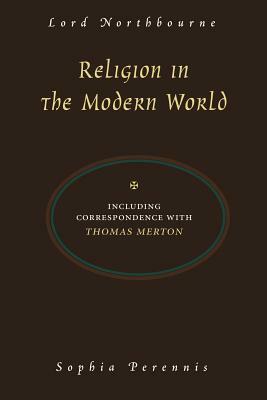 Religion in the Modern World by Thomas Merton, Christopher James Northbourne