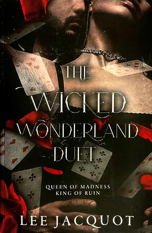 The Wicked Wonderland Duet by Lee Jacquot