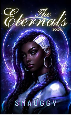 The Eternals: A BWWM Reverse Harem Age-Gap Cyberpunk Romance by Smauggy