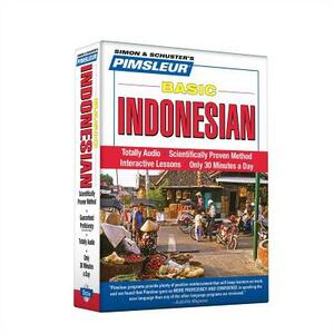 Pimsleur Indonesian Basic Course - Level 1 Lessons 1-10 CD, Volume 1: Learn to Speak and Understand Indonesian with Pimsleur Language Programs by Pimsleur