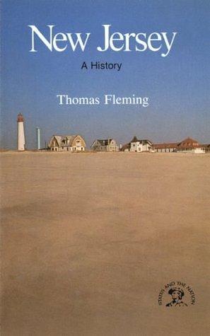 New Jersey (States and the Nation): With an Historical Guide by Thomas Fleming, Thomas Fleming