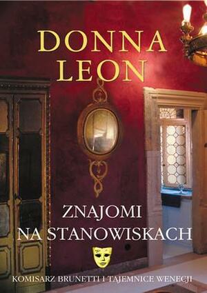 Znajomi na stanowiskach by Donna Leon, Donna Leon