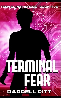 Terminal Fear by Darrell Pitt