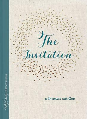 The Invitation to Intimacy with God by Tracey Mitchell