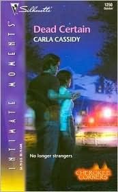 Dead Certain by Carla Cassidy